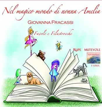 Compra Oggi Stesso Nel magico mondo di Nonna Amelia. Favole e filastrocche. Con CD-Audio
