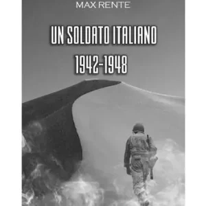 Un soldato italiano, 1942-1948 Prezzo Conveniente