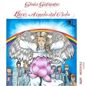 Ordina Subito Luce, angelo del cielo. Ediz. illustrata. Con CD-Audio