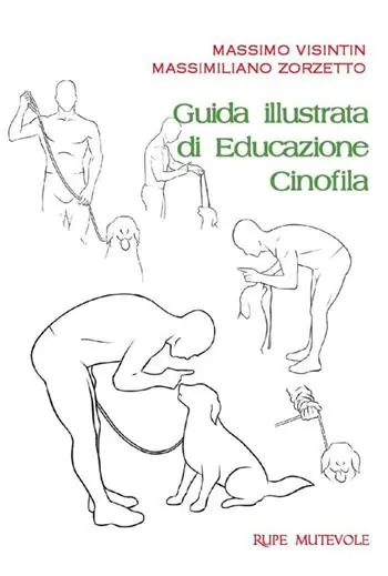 Guida illustrata di educazione cinofila. Ediz. illustrata Offerta