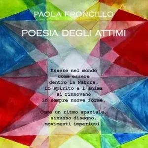 Poesia degli attimi. Ediz. illustrata Nuovo Arrivo