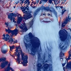Economico Magiche fiabe di Natale