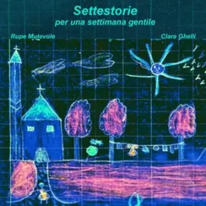 Compra Online Settestorie. Per una settimana gentile
