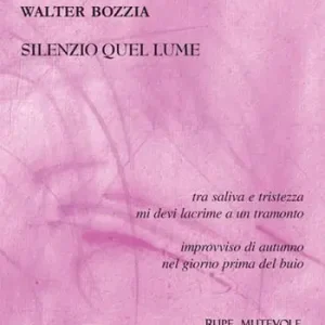 Silenzio quel lume. Sé tristezza allontano non distante Prezzo Scontato