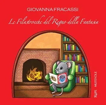 Le filastrocche del regno della fantasia. Con CD-Audio Prezzo Scontato