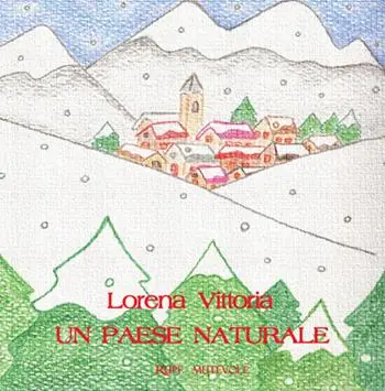 Un paese naturale. Ediz. illustrata Occasione Imperdibile
