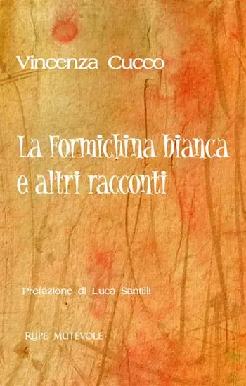 Saldi La formichina biancha e altri racconti
