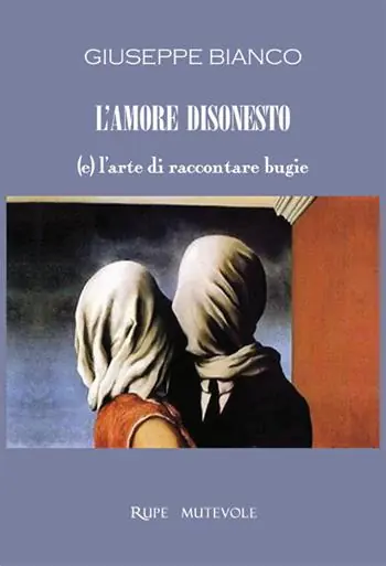 Prezzo Di Fabbrica L‘amore disonesto. (e) l‘arte di raccontare bugie