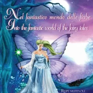 Bestseller Nel fantastico mondo delle fiabe-Into the fantastic world of the fairy tales. Ediz. illustrata