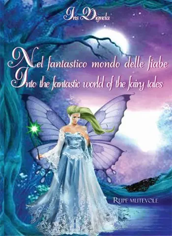 Bestseller Nel fantastico mondo delle fiabe-Into the fantastic world of the fairy tales. Ediz. illustrata