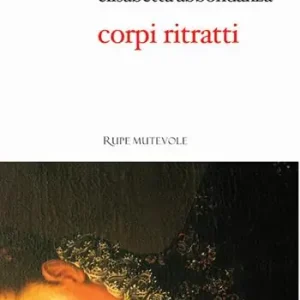 A Buon Prezzo Corpi ritratti