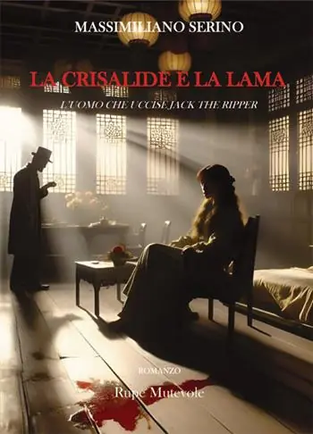 Saldi La crisalide e la lama. L‘uomo che uccise Jack The Ripper