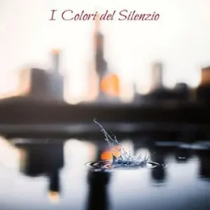I colori del silenzio Ultima Occasione