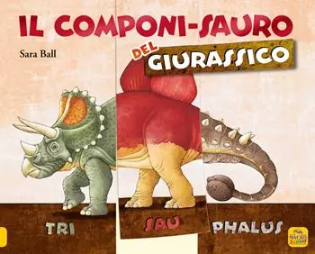 Compra Online Il componi-sauro del giurassico. Ediz. a colori