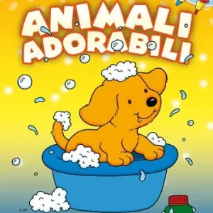 Spedito Oggi Animali adorabili. Fantasie a colori. Ediz. illustrata