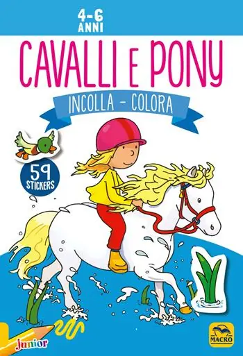 Ordina Subito Cavalli e pony. Incolla e colora. Con adesivi. Ediz. illustrata