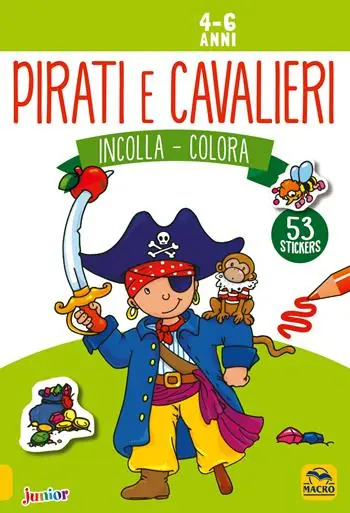 Compra Online Pirati e cavalieri. Incolla e colora. Con adesivi. Ediz. illustrata
