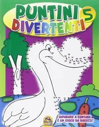Puntini divertenti. Imparare a contare è un gioco da ragazzi. Vol. 5 Promozione Esclusiva