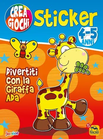 Ordina Subito Divertiti con la giraffa Ada. Ricrea giochi. Con adesivi. Ediz. illustrata