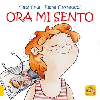 Ora mi sento. Ediz. a colori Promozione