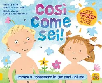 Solo Oggi Così come sei! Impara a conoscere le tue parti intime