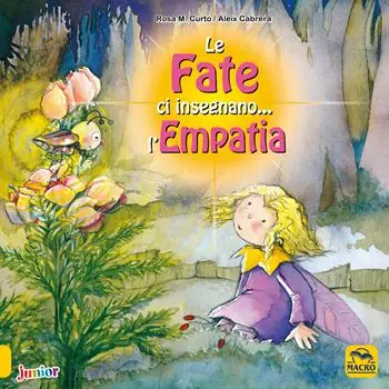 Le fate ci insegnano... l‘empatia. Ediz. a colori Compra Oggi Stesso