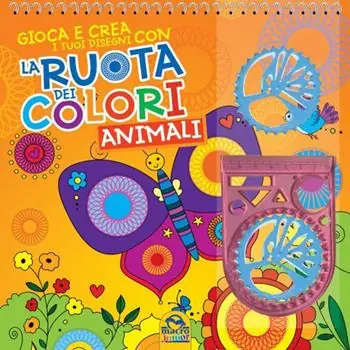 Compra Adesso La ruota dei colori. Animali. Ediz. a colori. Ediz. a spirale. Con spirografo