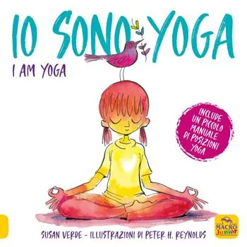 Io sono yoga. I am yoga. Ediz. a colori Reso Gratuito