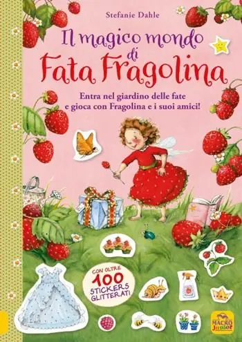 Il magico mondo di Fata Fragolina. Entra nel giardino delle fate e gioca con Fragolina e i suoi amici! Spedizione Espresso