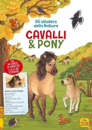 Offerta Cavalli e pony. Gli stickers della natura. Con Adesivi