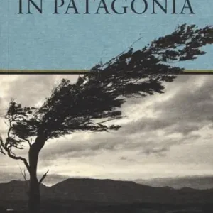 Chatwin in Patagonia Nuovo Arrivo