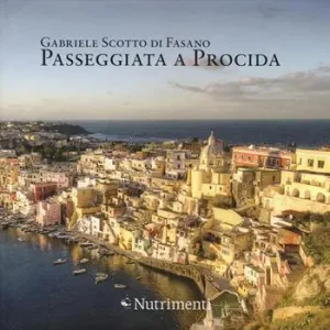 Passeggiata a Procida. Ediz. a colori Pagamento Sicuro