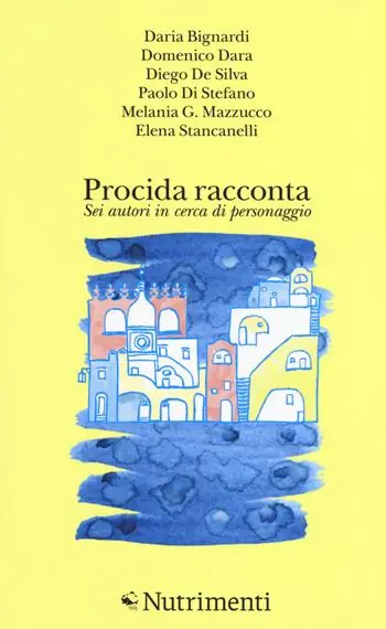 Ultime Pezzi Procida racconta 2017. Sei autori in cerca di personaggio