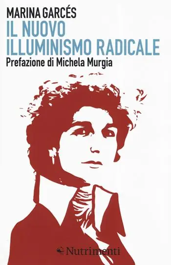 Subito Disponibile Il nuovo illuminismo radicale
