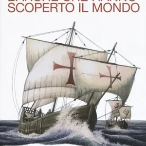 Barche che hanno scoperto il mondo Ultima Occasione