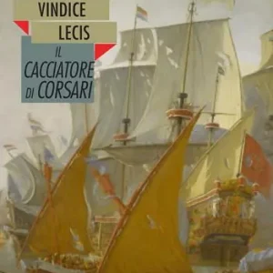 Il cacciatore di corsari Reso Gratuito
