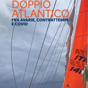 Prezzo Basso Doppio Atlantico. Fra avarie, contrattempi e Covid
