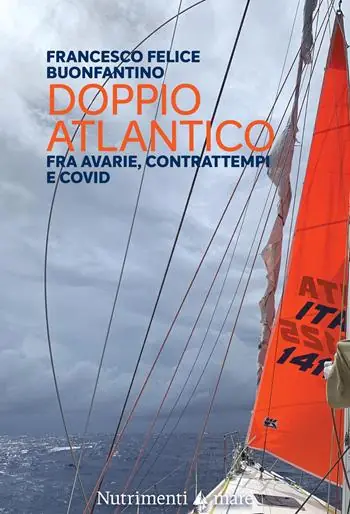 Prezzo Basso Doppio Atlantico. Fra avarie, contrattempi e Covid