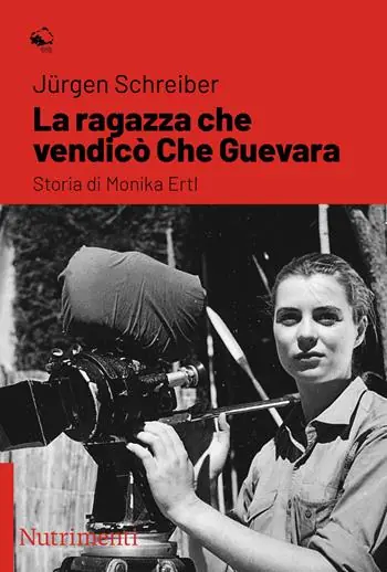 Economico La ragazza che vendicò Che Guevara. Storia di Monika Ertl