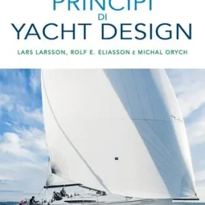 Direttamente Dal Produttore Principi di yacht design