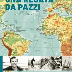 Più Venduto Una regata da pazzi