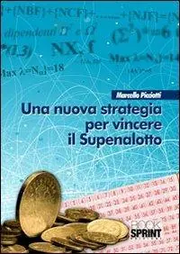 Una nuova strategia per vincere il superenalotto Offerta Limitata