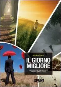 Di Tendenza Il giorno migliore