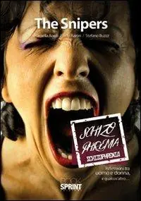 Solo Oggi Schizophrenia