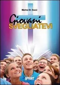 Bestseller Giovani svegliatevi