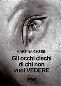 Gli occhi ciechi di chi non vuol vedere Professionale
