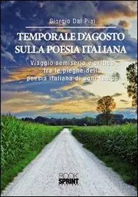 Temporale d‘agosto sulla poesia italiana Offerta Lampo
