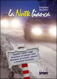 Soddisfatti O Rimborsati La notte bianca! Quando i nostri viaggi diventano un odissea come difendersi da tranelli, ostacoli e situazioni farsesche