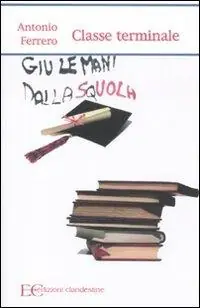 Prezzo Basso Classe terminale