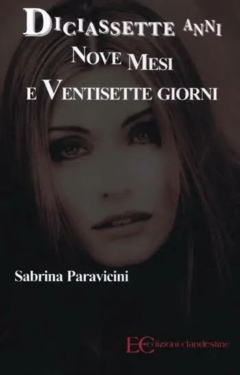 Diciassette anni nove mesi e ventisette giorni Reso Gratuito
